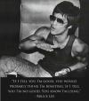 Bruce Lee - If I tell you I